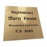 TABLICZKA MOSIĘŻNA 200 x 200 MM GRAWER LASEROWY
